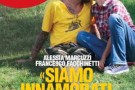 Marcuzzi e Dj Francesco innamorati pazzi